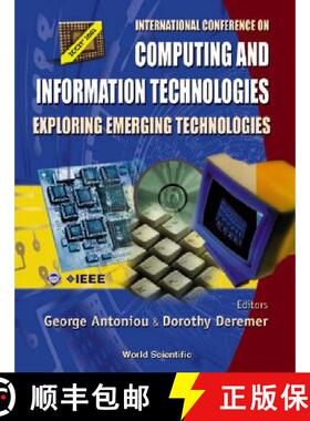 【3-4周达】Computing And Information Technologies: Exploring Emerging Technologies, Procs Of The Intl... [9789810247591]