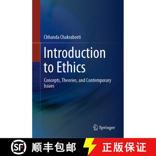 【3-4周达】精装 Introduction to Ethics : Concepts, Theories, and Contemporary Issues [9789819907069]