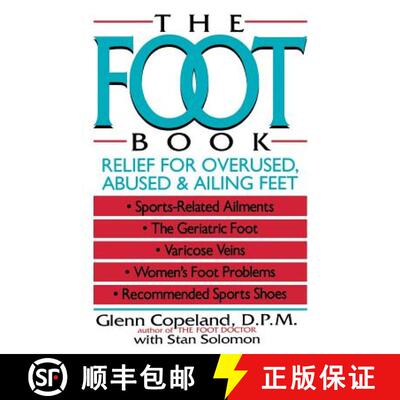 【3-4周达】Foot Book: Relief For Overused Abused And Ailing Feet [Wiley公共健康] [9780471558408]