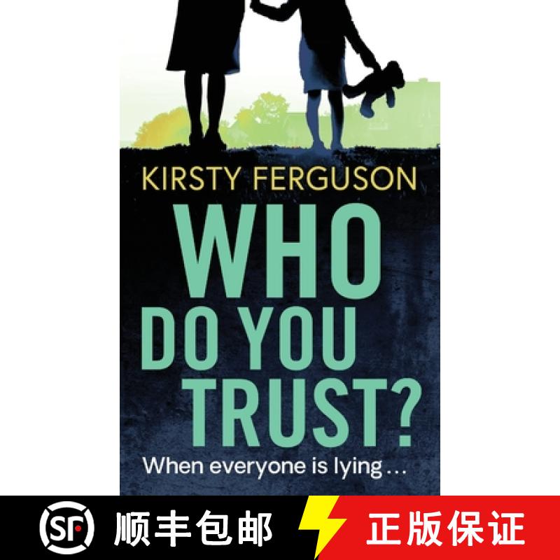 【2-3周达】Who Do You Trust?: A heart-stopping page turner that you won't be able to put down in 2021 [9781838898991]