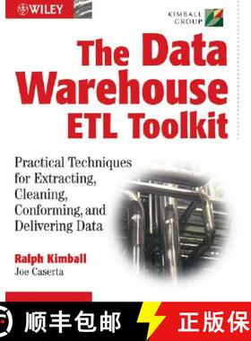 【3-4周达】The Data Warehouse Etl Toolkit: Practical Techniques For Extracting, Cleaning, Conforming,... [9780764567575]