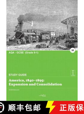 【3-4周达】America, 1840-1895: Expansion and Consolidation [9781913887377]