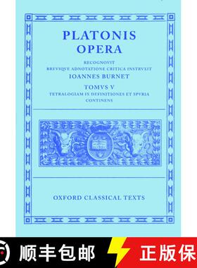 【3-4周达】Plato Opera: (Minos, Leges; Ep., Epp., Deff., Spuria) v.5 [9780198145462]