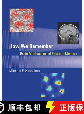 【3-4周达】How We Remember: Brain Mechanisms of Episodic Memory [9780262525336]