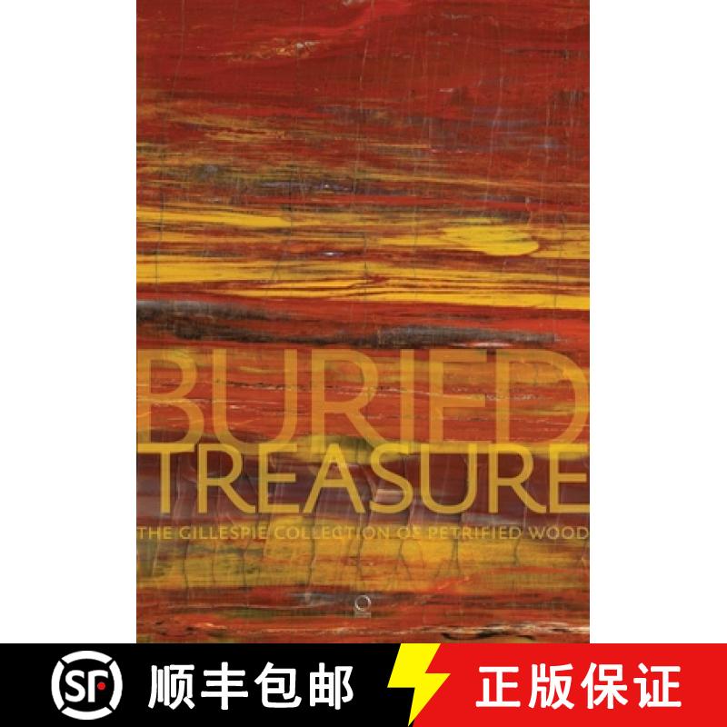【3-4周达】Buried Treasure : The Gillespie Collection of Petrified Wood [9788899765026]
