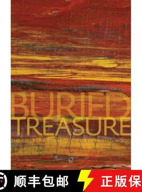 【3-4周达】Buried Treasure : The Gillespie Collection of Petrified Wood [9788899765026]