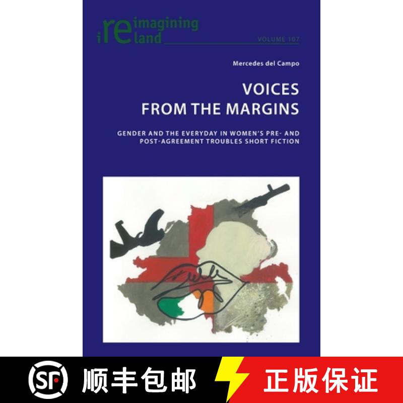 【2-3周达】Voices from the Margins : Gender and the Everyday in Women's Pre- and Post- Agreement Trou... [9781788743303]