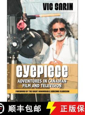 预订 Eyepiece: Adventures in Canadian Film and Television [9781988824024]