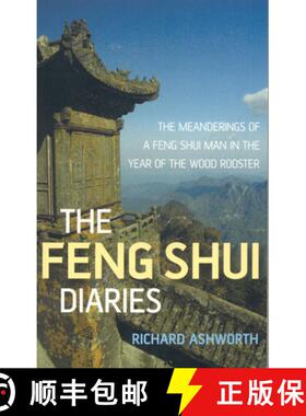 【3-4周达】Feng Shui Diaries: The Meanderings of a Feng Shui Man in the Year of the Wood Rooster [9781846940170]