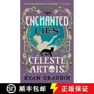 【3-4周达】The Enchanted Lies of Céleste Artois [9780316418805]
