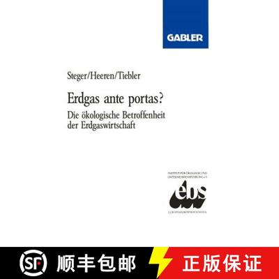 【3-4周达】Erdgas ante portas? : Die ökologische Betroffenheit der Erdgaswirtschaft [9783409138628]