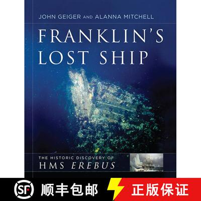 【3-4周达】精装 Franklin's Lost Ship: The Historic Discovery of HMS Erebus [9781443444170]