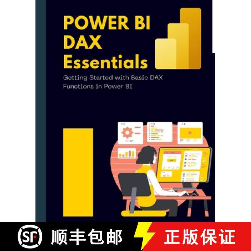 预订 Power BI DAX Essentials Getting Started with Basic DAX Functions in Power BI [9781088267714]