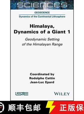 【3-4周达】Himalaya: Dynamics of a Giant, Geodynamic Setting of the Himalayan Range [9781789451290]