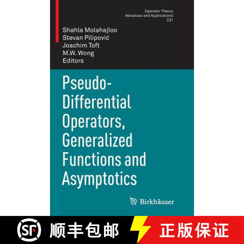 【3-4周达】Pseudo-Differential Operators, Generalized Functions and Asymptotics [9783034808033]