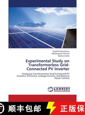 【3-4周达】Experimental Study on Transformerless Grid-Connected PV Inverter [9786208436643]