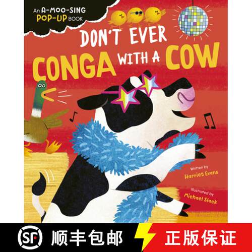 【3-4周达】Don't Ever Conga with a Cow: An A-moo-sing Pop-up Book [9781664351943]