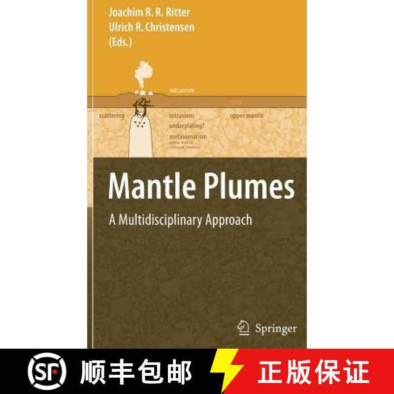 【3-4周达】Mantle Plumes: A Multidisciplinary Approach [9783540680451]