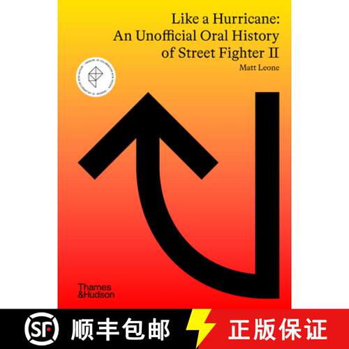 【3-4周达】精装 Like a Hurricane: An Unofficial Oral History of Street Fighter II [9780500025932]