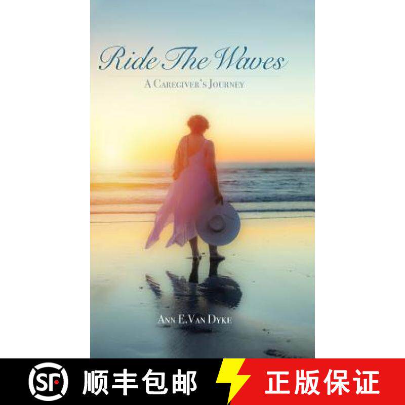 【3-4周达】Ride the Waves: A Caregiver's Journey [9781982217990]