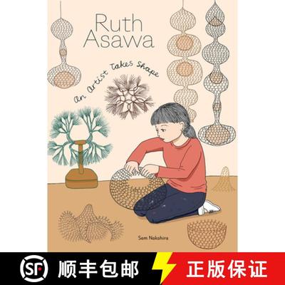 【3-4周达】Ruth Asawa - An Artist Takes Shape [9781947440098]