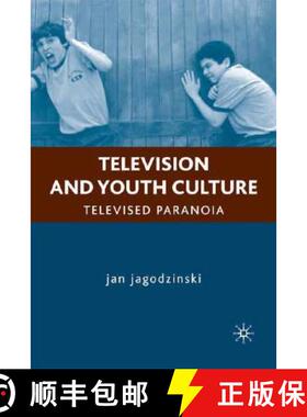 【3-4周达】Television and Youth Culture: Televised Paranoia [9781403976482]