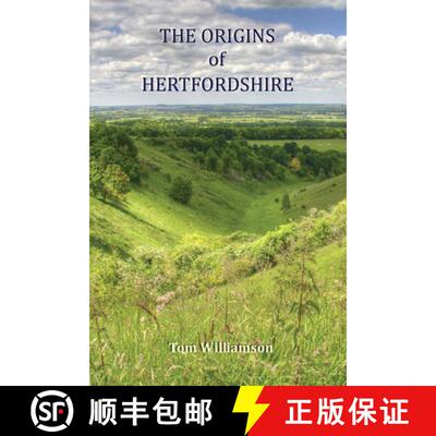 预订 The Origins of Hertfordshire [9781905313952]