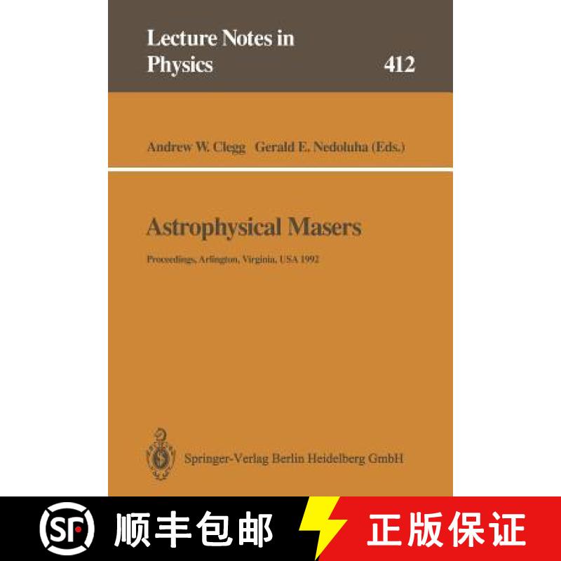 【3-4周达】Astrophysical Masers: Proceedings of a Conference Held in Arlington, Virginia, Usa, 9-11 M... [9783662139462]