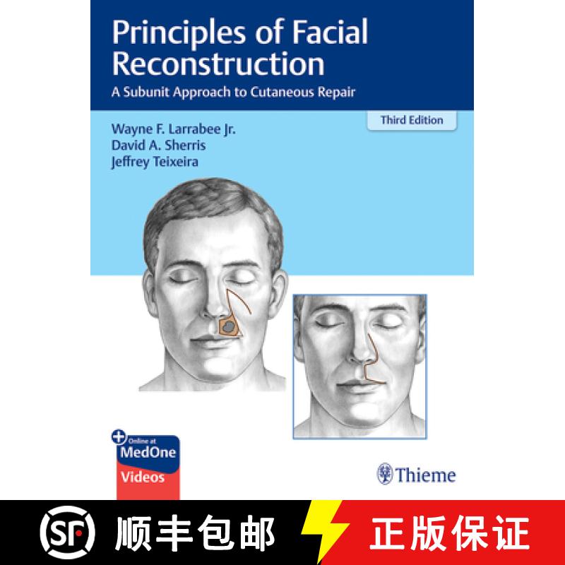 【4周达】Principles of Facial Reconstruction: A Subunit Approach to Cutaneous Repair [9781684201068]
