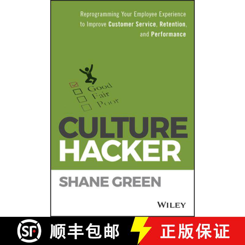 【3-4周达】Culture Hacker: Reprogramming Your Employee Experience To Improve Customer Service, Retent... [9781119405726]