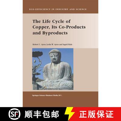 【3-4周达】The Life Cycle of Copper, Its Co-Products and Byproducts [9789048163960]