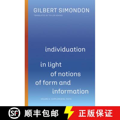 【3-4周达】Individuation in Light of Notions of Form and Information, Volume 2: Volume II: Supplement... [9781517909529]