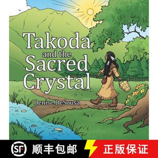 【3-4周达】Takoda and the Sacred Crystal [9781480826564]