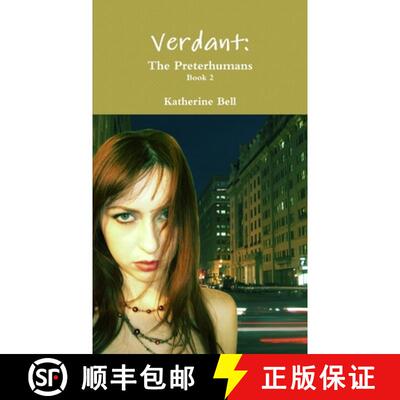【3-4周达】Verdant: The Preterhumans Book 2 [9781458307439]