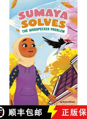 预订 Sumaya Solves the Woodpecker Problem [9780756587987]
