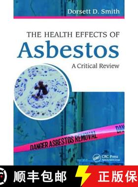 【3-4周达】The Health Effects of Asbestos: An Evidence-Based Approach [9781498728386]