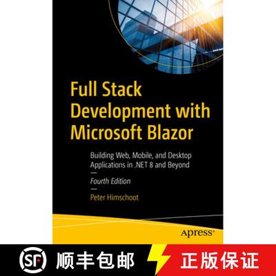 【3-4周达】Full Stack Development with Microsoft Blazor : Building Web, Mobile, and Desktop Applicati... [9798868810060]