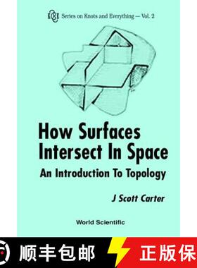 【3-4周达】How Surfaces Intersect in Space: An Introduction to Topology (2nd Edition) [9789810220662]