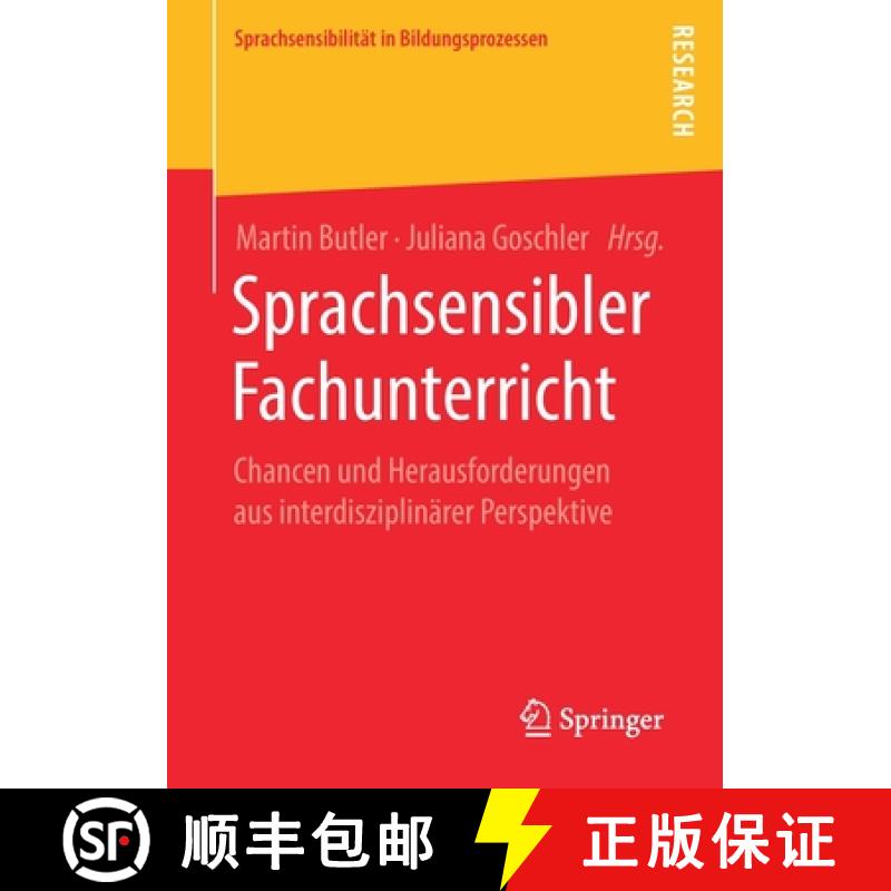 【3-4周达】Sprachsensibler Fachunterricht : Chancen und Herausforderungen aus interdisziplinärer Per... [9783658271671]