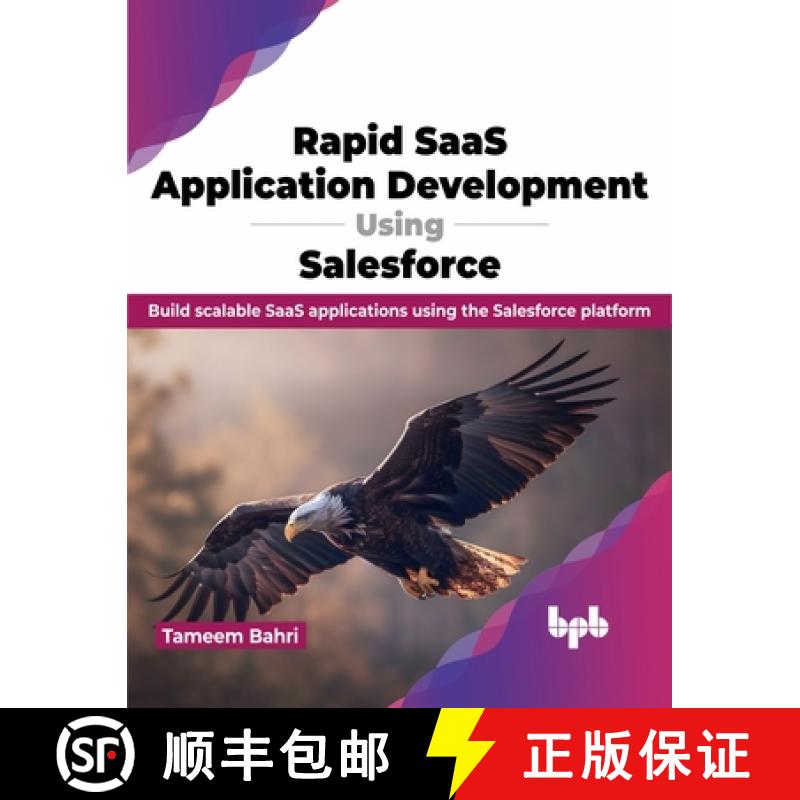 预订 Rapid SaaS Application Development Using Salesforce: Build scalable SaaS applications using the ... [9789355519009]