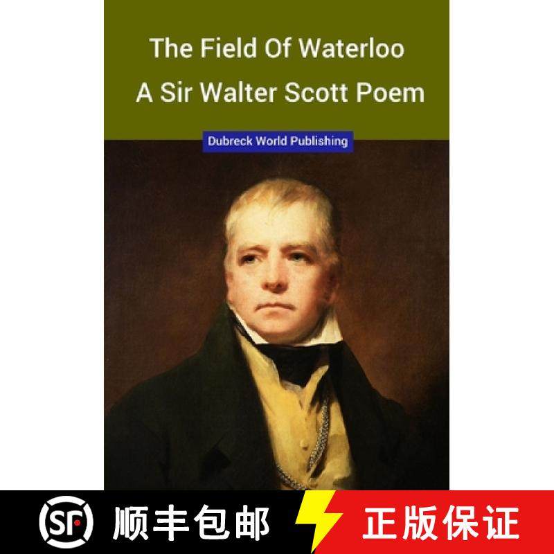 【3-4周达】The Field of Waterloo, a Sir Walter Scott Poem [9780244571344]