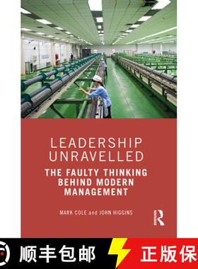 【3-4周达】Leadership Unravelled: The Faulty Thinking Behind Modern Management [9781032033686]