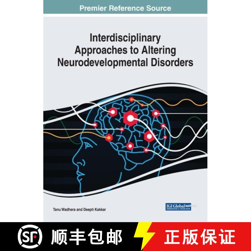 【3-4周达】Interdisciplinary Approaches to Altering Neurodevelopmental Disorders [9781799830696]