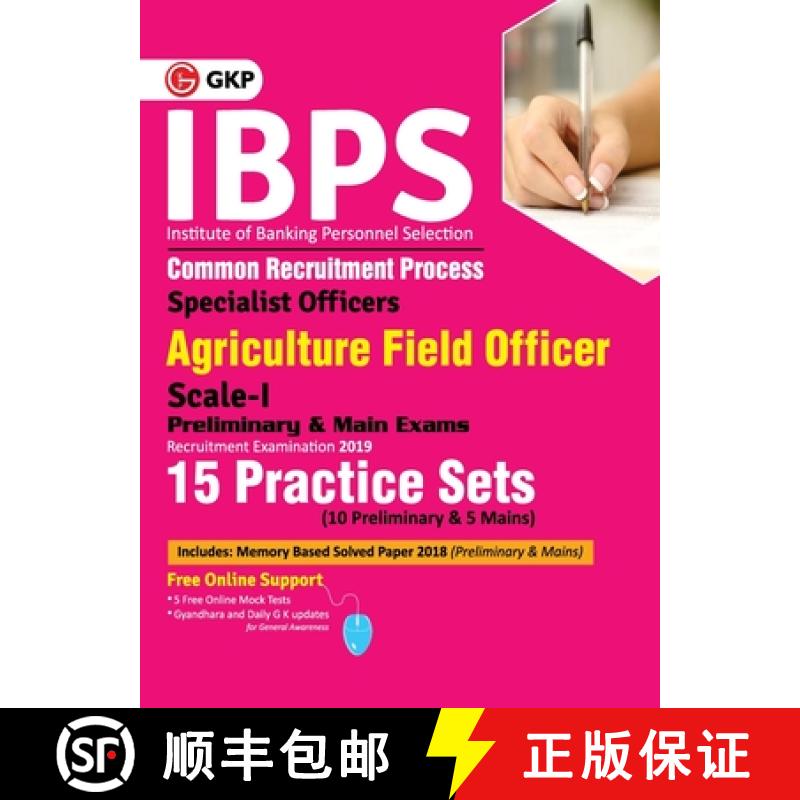 【3-4周达】IBPS 2019 : Specialist Officers Agriculture Field Officer Scale I (Preliminary & Main)- 15... [9789389573770]