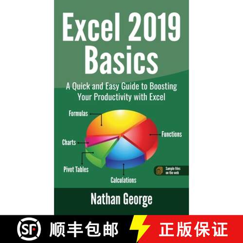 【3-4周达】精装 Excel 2019 Basics: A Quick and Easy Guide to Boosting Your Productivity with Excel [9781916211353]