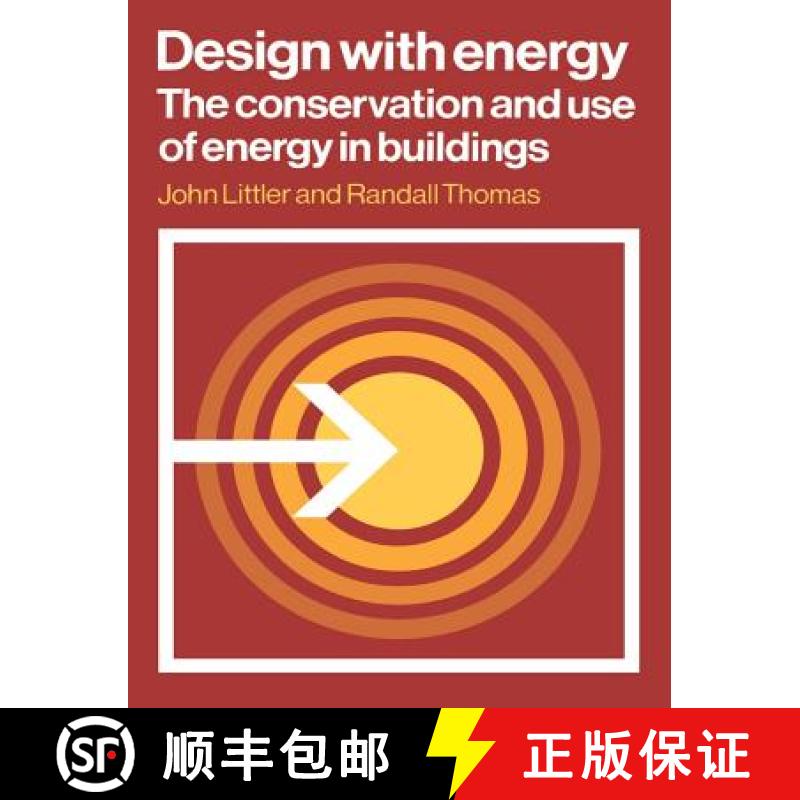 【3-4周达】Design with Energy: The Conservation and Use of Energy in Buildings - Design with Energy: ... [9780521287876]