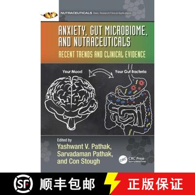 【3-4周达】Anxiety, Gut Microbiome, and Nutraceuticals: Recent Trends and Clinical Evidence [9781032367958]
