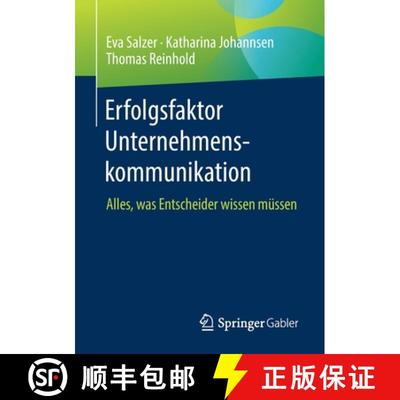 【3-4周达】Erfolgsfaktor Unternehmenskommunikation : Alles, was Entscheider wissen müssen [9783658385736]