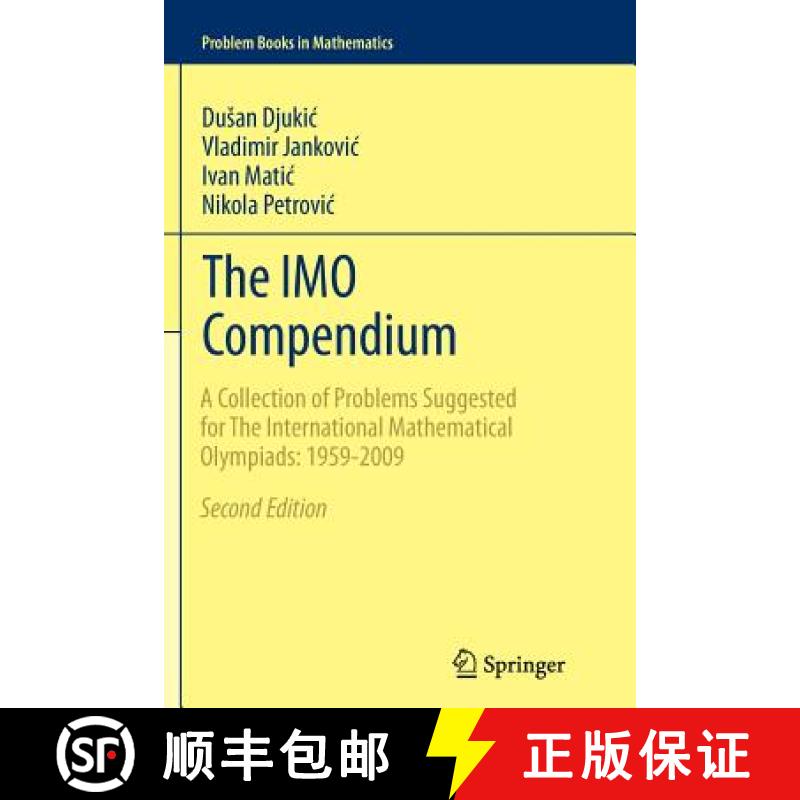 【3-4周达】The IMO Compendium : A Collection of Problems Suggested for The International Mathematical... [9781461428749]
