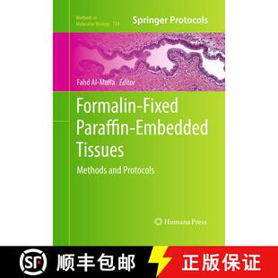 【3-4周达】Formalin-Fixed Paraffin-Embedded Tissues : Methods and Protocols (Softcover reprint of the... [9781493961719]